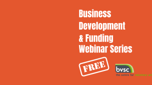 Business Development and Funding Weekly Lunchtime Webinar
