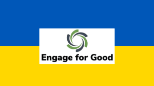 Help the People of Ukraine through Joining the ‘Engage for Ukraine’ Forum