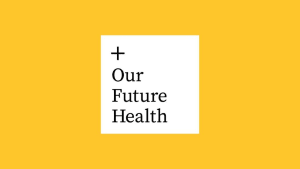 Our Future Health: West Midlands
