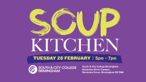 Soup Kitchen at South & City College Birmingham | Bordesley Green