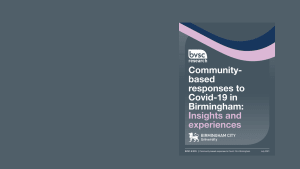 Community based responses to Covid-19 in Birmingham: Insights and experiences
