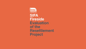 SIFA Fireside: Evaluation of the Resettlement Project